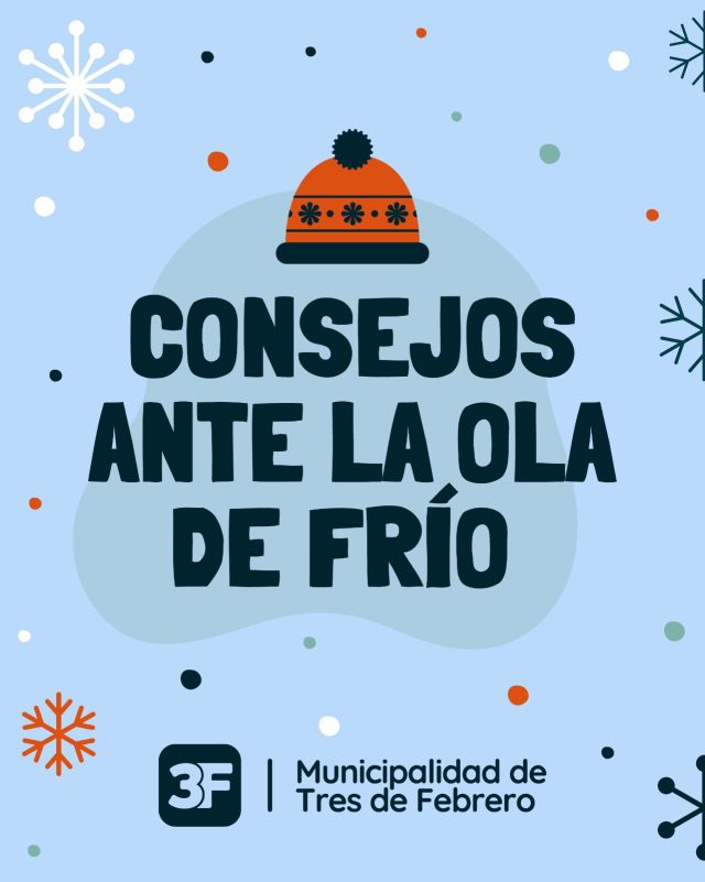 RECOMENDACIONES PARA PROTEGERTE DEL FRÍO 🧣❄️

Queremos que todos nuestros vecinos estén seguros dentro y fuera de sus hogares frente a los días de extremo frío que se vivimos durante el invierno. Por eso, te brindamos una serie de consejos a tener en cuenta para cuidarse:

❄️ Evitá exponerte demasiado al frío o cambios bruscos de temperatura
❄️ Calefaccioná tu hogar de forma segura
❄️ Abrigate en capas y mantenete en movimiento
❄️ Hidratate y tomá infusiones calientes
❄️ Lavá tus manos regularmente para prevenir enfermedades o resfríos
❄️ Procurá estornudar o toser en el pliege del codo para no esparcir gérmenes
❄️ Si no te sentís bien, consultá con un médico. ¡No te automediques!

Recordá que si ves a una persona en situación de calle podés comunicarte a desarrollohumano@tresdefebrero.gov.ar

📞 Ante cualquier urgencia, no dudes en llamar al 107 para el SAME o ingresá a nuestro sistema de Telemedicina 3F para asistencia virtual en tresdefebrero.itconsultsa.com