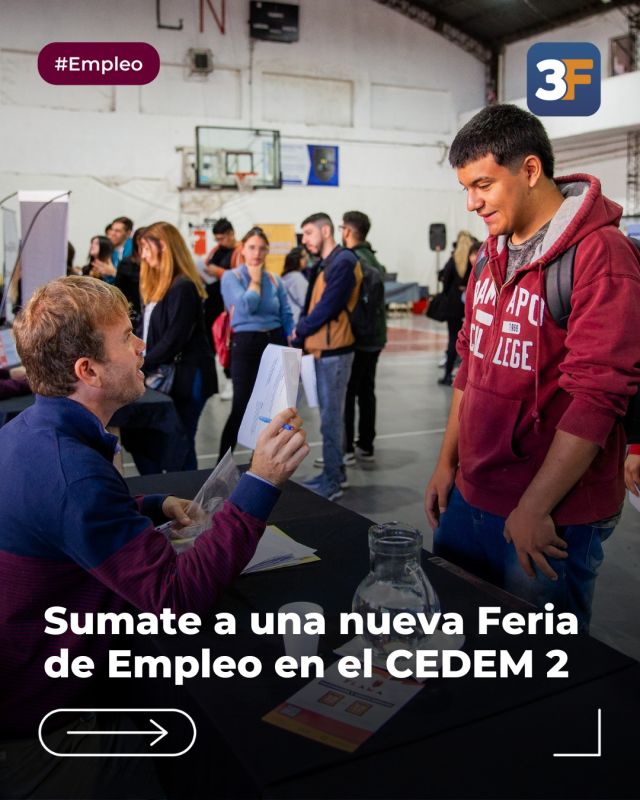 Nuevas oportunidades para conseguir trabajo 📄💪

Sabemos lo importante que es para nuestros vecinos tener su primera experiencia laboral o crecer como profesionales aún más con nuevas propuestas para su futuro. Por eso, te invitamos a una nueva Feria de Empleo este miércoles 20 de agosto, de 10 a 15 h, en el CEDEM 2 (Alberdi 5040, #Caseros).

Acercate con tu CV para dar a conocer tu perfil con más de 20 empresas y participar de charlas, cursos y talleres vocacionales. ¡Trabajamos para brindarte cada vez más espacios de encuentro que impulsen tus oportunidades y te ayuden a obtener el empleo que tanto esperabas!

👉 Más información en: www.tresdefebrero.gov.ar/feriaempleo3f
