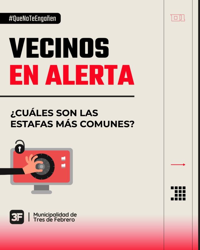 Protegé a tu familia de las estafas ⚠️🕵️

Para cuidar a nuestros vecinos de las estafas que suceden constantemente en la web o en la calle, te contamos cuáles son para que puedan identificarlas y te damos varios consejos a tener en cuenta para evitarlas:

📞 Desconfía de números desconocidos
🤝 Que no te apuren, consultá con tu familia antes de actuar
✅ Comunicate siempre con canales oficiales 
🌐 No compartas información personal
🛍️ No creas en todas las promos, sorteos o premios
🏠 No dejés pasar desconocidos a tu hogar

Si fuiste víctima de alguna de estas estafas comunicate al 911, con #OjosEnAlerta al 11 2257-2662 o con Asistencia a la víctima al 4712-5520.

👉 Más información en: www.tresdefebrero.gov.ar/seguridad