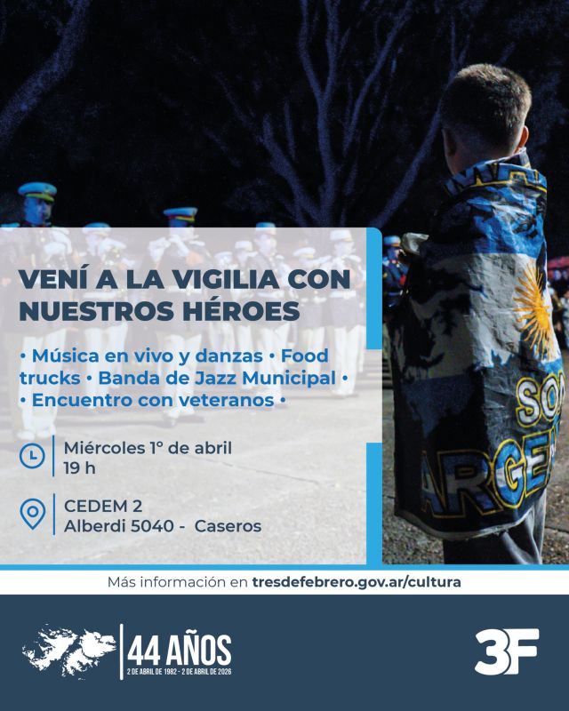 Homenaje eterno a nuestros héroes de Malvinas 🇦🇷 

A 44 años de la Guerra de las Malvinas, recordamos a quienes defendieron nuestra Patria y dejaron todo por ella.

Este miércoles 1º de abril, desde las 19 h, nos encontramos en el CEDEM 2 (Alberdi 5040, #Caseros) para compartir una vigilia de memoria y reconocimiento a nuestros veteranos y caídos.

Será una noche para recordar juntos, con música en vivo, la Banda de Jazz Municipal, propuestas gastronómicas y un encuentro con veteranos para escuchar sus historias y mantener viva la memoria.

👉 Encontrá toda la información en: www.tresdefebrero.gov.ar/cultura