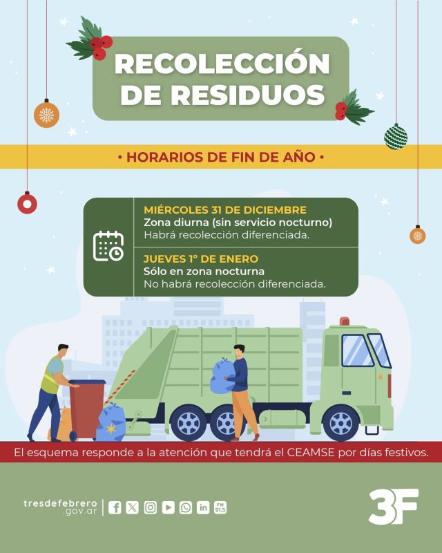 Recolección de residuos en fin de año 🚮⏰ 

Te compartimos el esquema de recolección de residuos para estas fiestas. Te pedimos que lo tengas en cuenta para evitar la acumulación de basura en las esquinas o cualquier área del espacio público.

📅 Miércoles 31 de diciembre: recolección sólo en zona diurna, con diferenciado 

📅 Jueves 1º de enero: recolección sólo en zona nocturna, sin diferenciado 

Además, recordá que los puestos de reciclado permanecerán cerrados. ¡Colaborar en la limpieza de tu cuadra es cuidar al barrio!